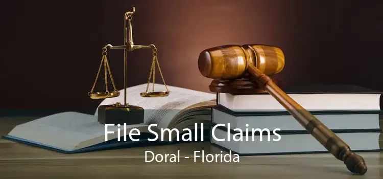 File Small Claims Doral - Florida