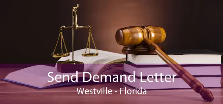 Send Demand Letter Westville - Florida