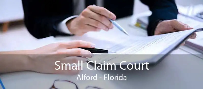 Small Claim Court Alford - Florida