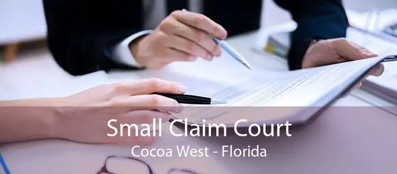 Small Claim Court Cocoa West - Florida