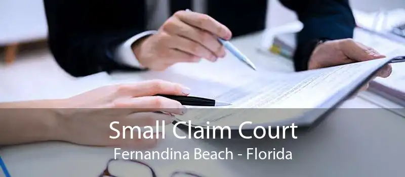 Small Claim Court Fernandina Beach - Florida