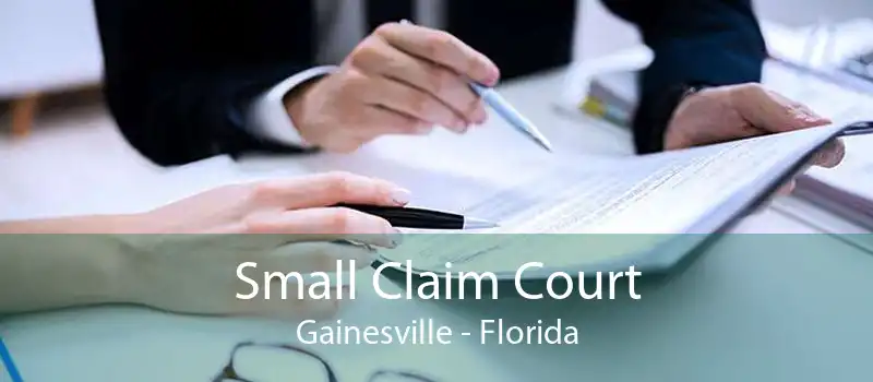 Small Claim Court Gainesville - Florida