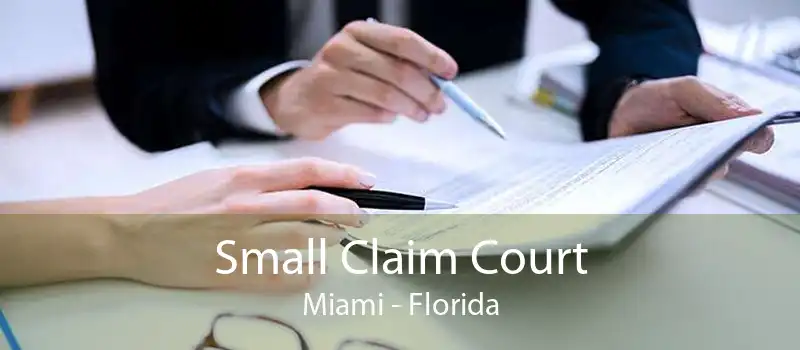 Small Claims Court Miami File Small Claims Court Miami