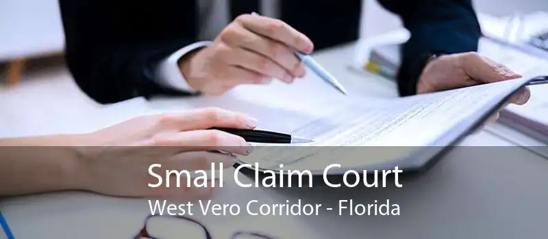 Small Claim Court West Vero Corridor - Florida