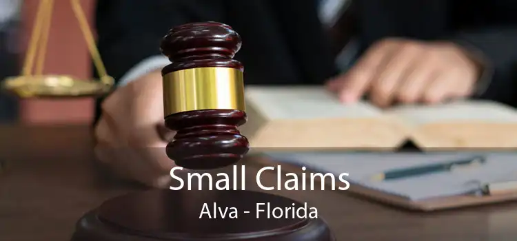 Small Claims Alva - Florida