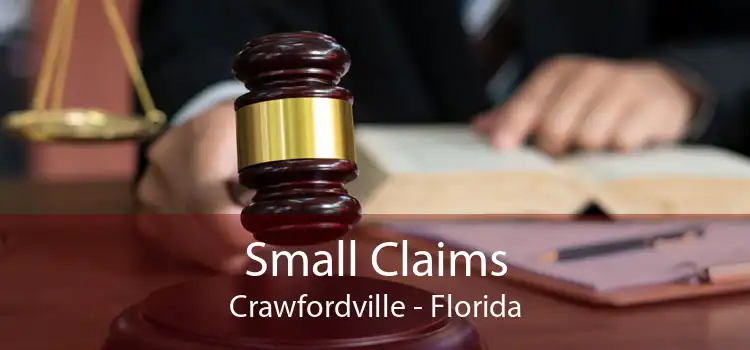 Small Claims Crawfordville - Florida