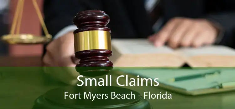 Small Claims Fort Myers Beach - Florida