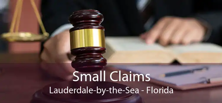 Small Claims Lauderdale-by-the-Sea - Florida