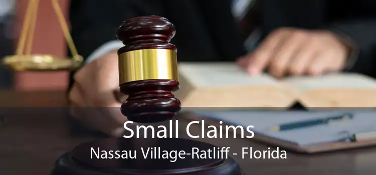 Small Claims Nassau Village-Ratliff - Florida